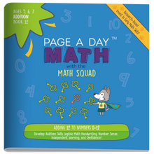 Load image into Gallery viewer, Series 6: ADDITION (age 5-8) 12-Book Series, Flash Cards &amp; Assessments - Page A Day Math with the Math Squad
